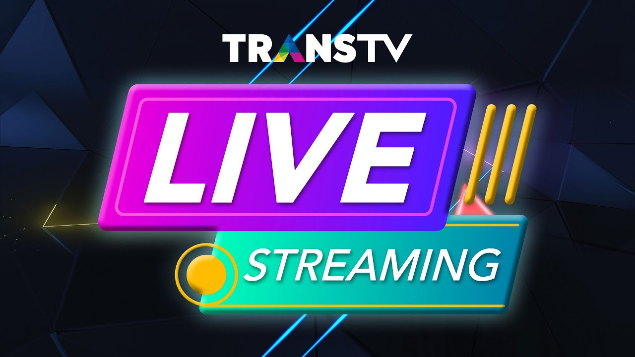 LIVE | TRANS TV LIVE STREAMINGLatest News, Tribal, Sports, Business And ...